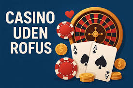 Oplev de Bedste Casinoer Uden ROFUS med 40 Bonusser Oplev de Bedste Casinoer Uden ROFUS med 40 Bonusser
