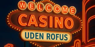 Oplev de Bedste Casinoer Uden ROFUS med 40 Bonusser Oplev de Bedste Casinoer Uden ROFUS med 40 Bonusser